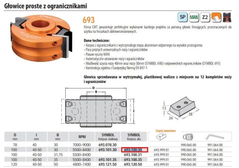 CMT GŁOWICA FREZUJĄCA PROSTA Z OGRANICZNIKAMI D=100 I=40-50 F=30 RPM=5500 - 8400 CMT