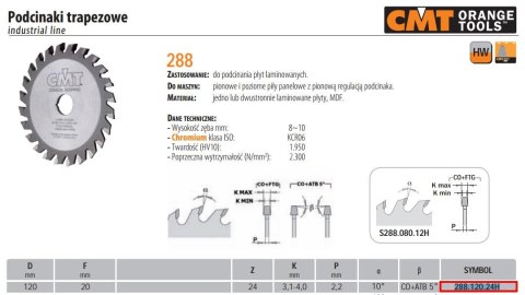 CMT PODCINAK TRAPEZOWY HM D=120 F=20 Z=20 K=3,1-4 LAMINAT, MDF CMT