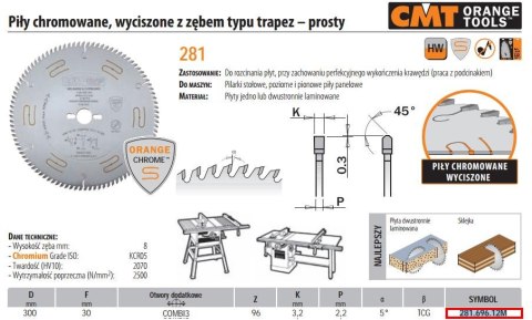 CMT PIŁA Z ZĘBEM TRAPEZOWYM HM D=300 F=30 Z=96 K=3,2/2,2 CHROMOWANA COMBI3 CMT