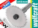 WOLFCRAFT PIŁA SZCZELINOWA WS 45 x 1,2mm WOLFCRAFT