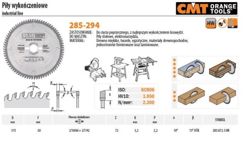 PIŁA DO CIĘCIA POPRZECZNEGO, OBRÓBKA WYKAŃCZAJĄCA D=315 F=30 Z=72N K=3,2/2,2 CMT