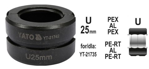 YATO MATRYCE ZAPASOWE DO ZACISKARKI DO RUR PEX-AL-PEX YT-21735 TYP U 25MM YATO