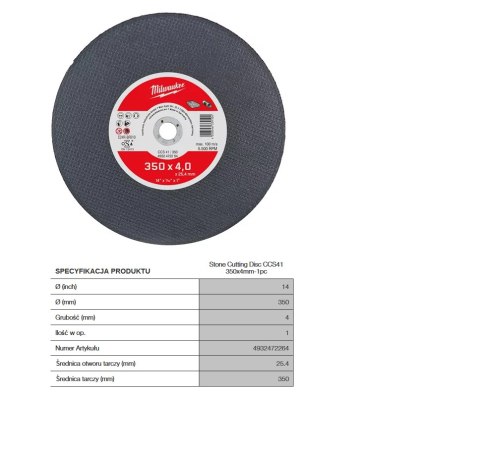 MILWAUKEE TARCZA DO KAMIENIA 41/350x4,0mm 25,4mm PRO+ MILWAUKEE